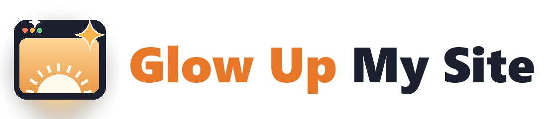 Glow Up My Site